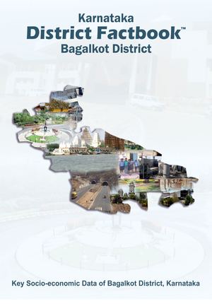 Karnataka District Factbook- Bagalkot District
