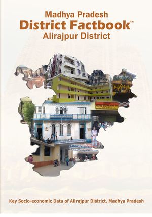 Madhya Pradesh District Factbook- Alirajpur District
