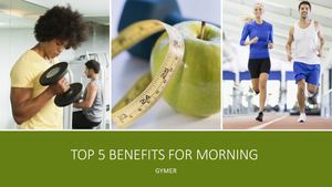 Top 5 Benefits For Morning Gymer