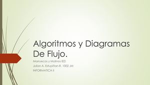 Algoritmos Y Diagramas De Flujo