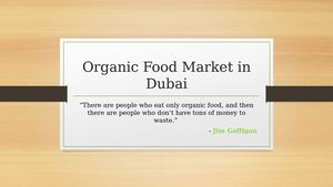 Organic Food Market In Dubai