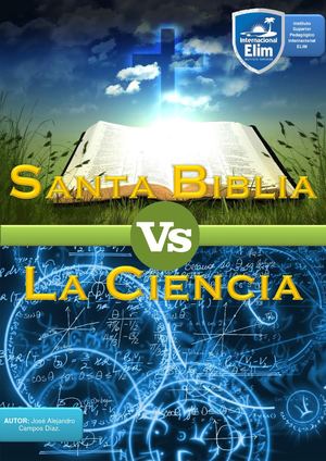 La Biblia VS. La Ciencia