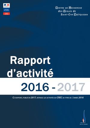 Centre de Recherche des Écoles de Saint-Cyr Coëtquidan : Rapport d'activité 2016