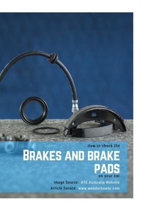 How To Check The Brakes And Brake Pads On Your Car