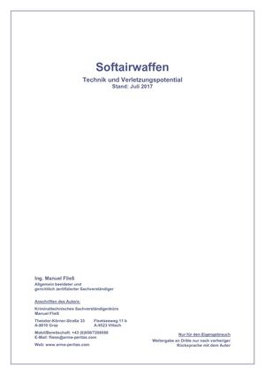 Softairwaffen - Technik und Verletzungspotential; Manuel Fließ