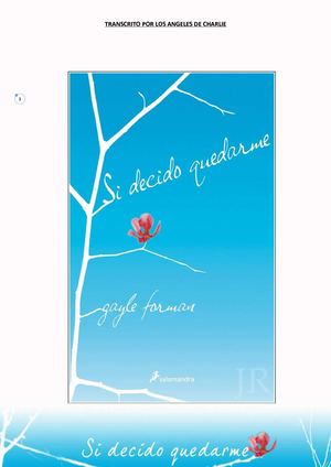 Si Decido Quedarme Gayle Forman 1