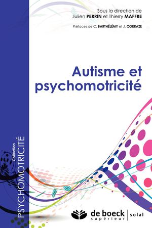 Autisme et psychomotricité