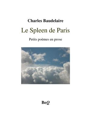 Baudelaire Le Spleen De Paris