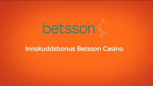 Betsson Innskuddsbonus
