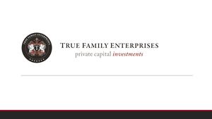 True Family Enterprises