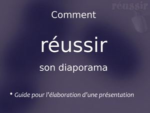 Les Régles Pour Réaliser Un Diaporama