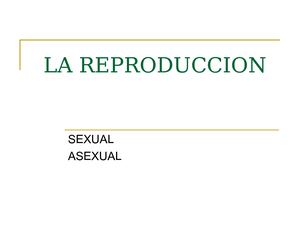 Reproduccion Sexual Y Asexual
