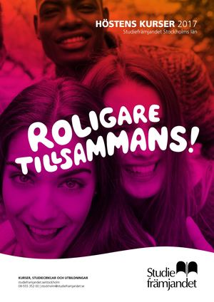 Studiefrämjandet Stockholms Län - Kurskatalog Hösten 2017