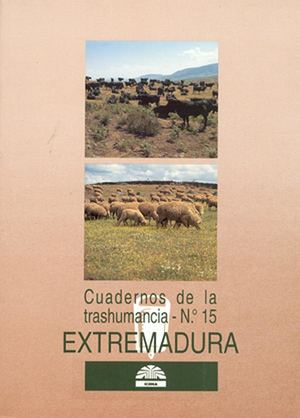 Cuadernos de la Trashumancia nº 15 - Extremadura