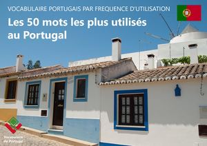 Vocabulaire Du Portugal - Les 50 Mots Les Plus Utilisés Au Portugal