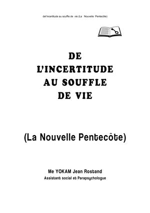 De Lincertitude Au Souffle De Vie