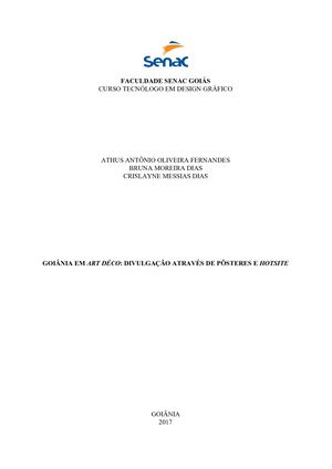 Goiânia Em Art Déco Divulgação Através De Pôsteres E Hotsite
