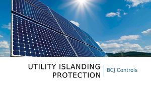 What is Utility Islanding Protection? - BCJ Controls | ComAp InteliPro