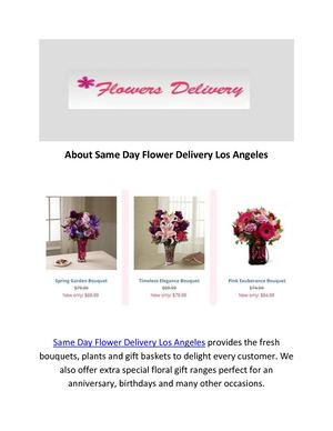 Call @ 213-908-1591 For Same Day Flower Delivery Los Angeles