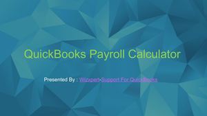 Quick Books Payroll Calculator