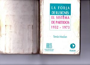 La Forja De Ilusiones Tomas Moulian