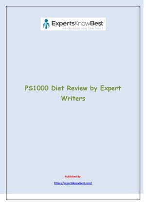 Ps1000 Diet Review By Expert Writers