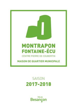 PROGRAMME DE LA SAISON 2017-2018 MONTRAPON FONTAINE-ECU