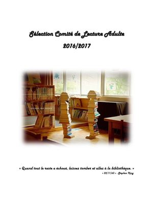 Sélection Comité de lecture adulte 2016/2017