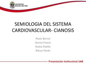Semiologia Del Sistema Cardiovascular Cianosis