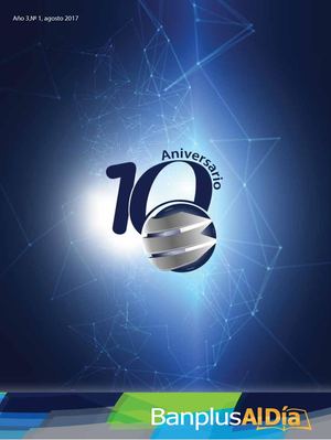 Banplus Al Día, N° 1, agosto 2017