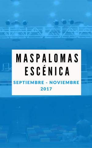 06 - Masescenicas (Sep-Nov 2017)