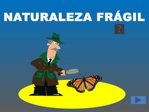 Naturaleza fragil