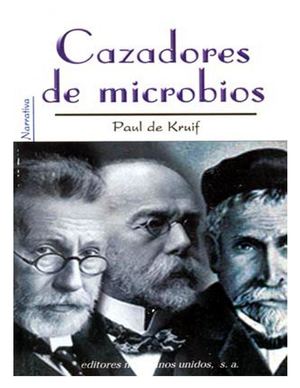 Cazadores De Microbios Ex pdf