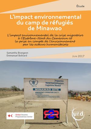 Impact environnemental des camps de réfugiés : étude de cas Extrême-Nord du Cameroun