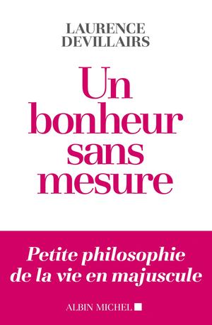 EXTRAIT | Un bonheur sans mesure - Laurence Devillairs