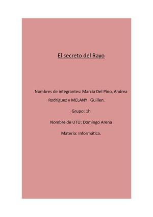 El Secreto Del Rayo Marcia Y Melany 1h