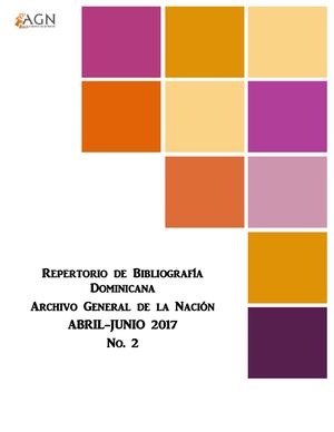 Repertorio De Bibliografía Dominicana (Abril Mayo Junio 2017)