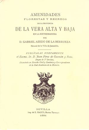 Amenidades, florestas y recreos de las provincias de la Vera Alta y Baja por Gabriel Azedo de la Berrueza (1891)