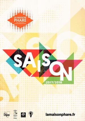 Brochure 2017 / 2018 La Maison-phare