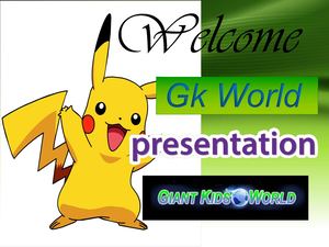 Gkworld Presentation