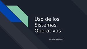 Usos de sistemas operativos