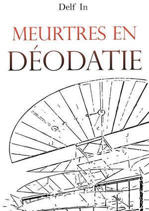 Meurtre En Déodatie Extrait