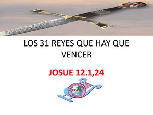 LOS 31 REYES QUE HAY QUE VENCER