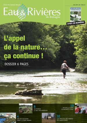 156 Eau & Rivières 156 - été 2011 - Dossier Biodiversité.