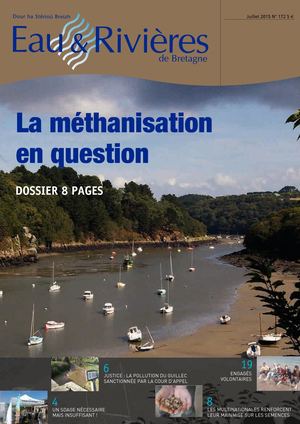 172 Eau & Rivières 172 - Juillet 2015 - Dossier Méthanisation