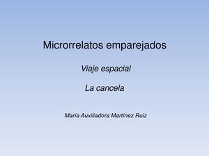 Viaje Espacial La Cancela, Microrrelatos Emparejados