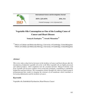 Vegetable Oils Consumption As One Of The Leading Cause Of Cancer And Heart Disease ,Somayeh Zaminpira Sorush Niknamian
