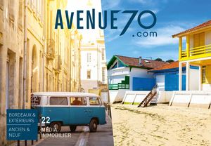 Carnet n°22 Avenue 70 Bordeaux - Média Immobilier