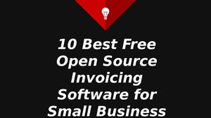 10 Best Free Open Source Invoice Software For Small Business