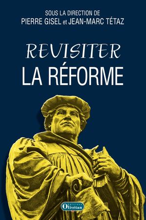 Revisiter La Reforme